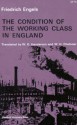 Condition of the Working Class in England - Friedrich Engels, W.O. Henderson, W. H. Chaloner