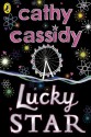 Lucky Star - Cathy Cassidy