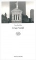 Underworld - Don DeLillo, Delfina Vezzoli