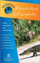 Hidden Florida Keys and Everglades: Including Key Largo and Key West - Ann Boese, Candace Leslie