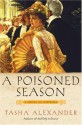 A Poisoned Season - Tasha Alexander