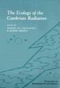 The Ecology of the Cambrian Radiation - Andrey Zhuravlev, Robert Riding