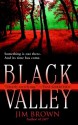 Black Valley - Jim Brown