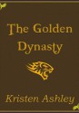 The Golden Dynasty - Kristen Ashley