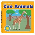 First Look at Zoo Animals - Laura Gates Galvin, Roz Fulcher