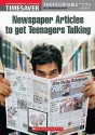 Newspaper Articles To Get Teenagers Talking (Timesaver) - Peter Dainty