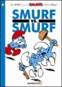 The Smurfs #12: Smurf versus Smurf - Peyo