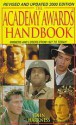 The Academy Awards Handbook: 2000 - John Harkness