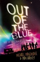 Out of the Blue (The Clued Up 6, #6) - Michael Panckridge, Pam Harvey