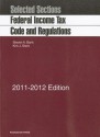 Federal Income Tax Code and Regulations: Selected Sections - Steven A. Bank, Kirk J. Stark