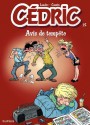 Cédric - 15 - AVIS DE TEMPETE (French Edition) - Cauvin, Laudec