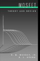 Mosfet Theory and Design - R.M. Warner, B.L. Grung