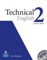 Technical English Level 2 Teacher's Book with Test Master Audio CD-ROM - Celia Bingham