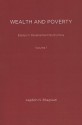 Essays in Development Economics: Wealth and Poverty - Jagdish N. Bhagwati, Gene M Grossman