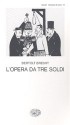 L'opera da tre soldi - Bertolt Brecht