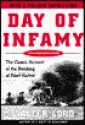 Day of Infamy the Classic Account of the Bombing of Pearl Harbor - Walter Lord