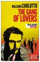 Gang of Lovers - Massimo Carlotto