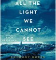 ALL THE LIGHT WE CANNOT SEE - Anthony Doerr