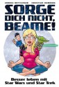 Sorge dich nicht, beame! - Andrea Bottlinger, Christian Humberg