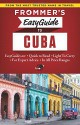 Frommer's EasyGuide to Cuba (Easy Guides) - Claire Boobbyer