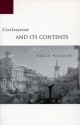 Civilization and Its Contents - Bruce Mazlish