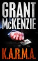 K.A.R.M.A - Grant McKenzie