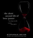 The Short Second Life of Bree Tanner: An Eclipse Novella (The Twilight Saga) by Meyer, Stephenie (2010) Audio CD - Stephenie Meyer