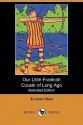 Our Little Frankish Cousin of Long Ago (Illustrated Edition) (Dodo Press) - Evaleen Stein