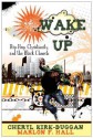 Wake Up: Hip Hop Christianity and the Black Church - Cheryl A Kirk-Duggan, Marlon Hall