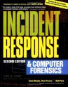 Incident Response & Computer Forensics - Chris Prosise, Kevin Mandia, Matt Pepe, Scott Larson