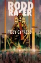 Rodd Racer - Toby Cypress