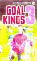 And Davey Must Score (Goal Kings) - Michael Hardcastle