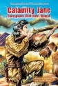 Calamity Jane: Courageous Wild West Woman - William R. Sanford, Carl R. Green