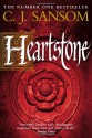 Heartstone - C.J. Sansom