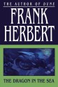 The Dragon in the Sea - Frank Herbert