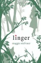 Linger - Maggie Stiefvater