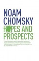 Hopes and Prospects - Noam Chomsky