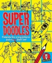 Super Doodles - David Mostyn