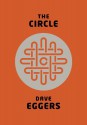 The Circle - Dave Eggers