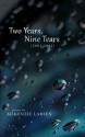 Two Years, Nine Tears - Mekenzie Larsen