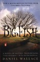 Big Fish: A Novel of Mythic Proportions - Daniel Wallace