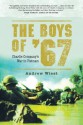 The Boys of '67: Charlie Company's War in Vietnam (General Military) - Andrew Wiest