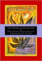 The Four Agreements and the Four Agreements Companion Book - Miguel Ruiz