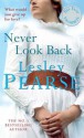 Never Look Back - Lesley Pearse