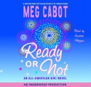 Ready or Not - Ariadne Meyers, Meg Cabot