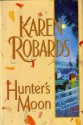 Hunter's Moon - Karen Robards