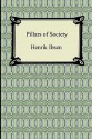 Pillars of Society - Henrik Ibsen, R. Sharp