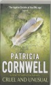 Cruel and Unusual - Patricia Cornwell