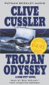 Trojan Odyssey (Dirk Pitt, #17) - Ron McLarty, Clive Cussler