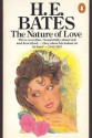 The Nature Of Love - H.E. Bates